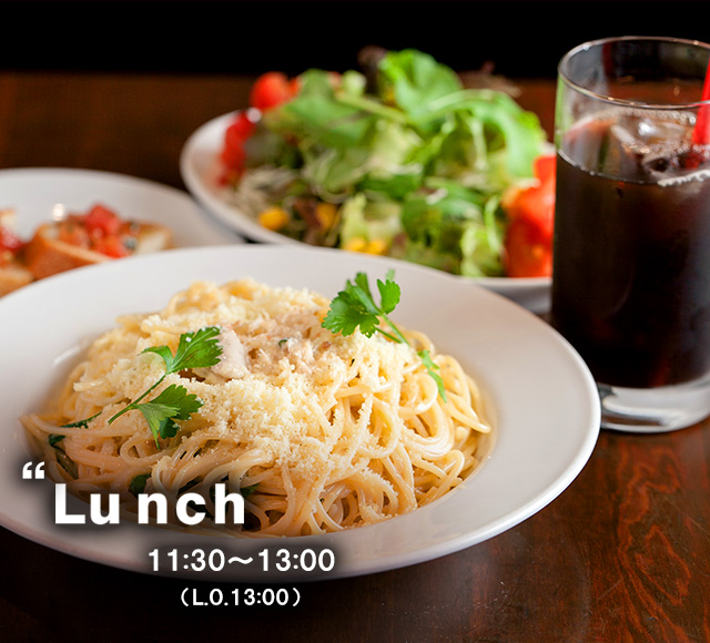 Lunch11:30～14:00